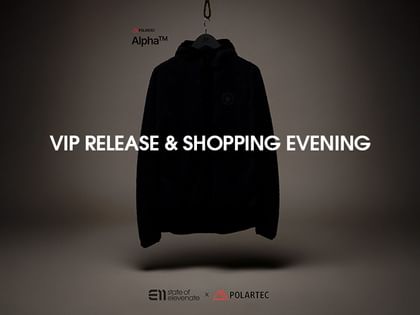 Elevenate x Polartec Release & VIP Shopping Event